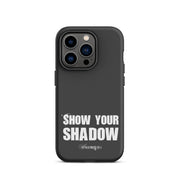 Show Your Shadow iPhone Case