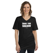Show Your Shadow Unisex Short Sleeve V-Neck T-Shirt